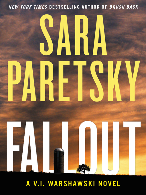 Title details for Fallout by Sara Paretsky - Available